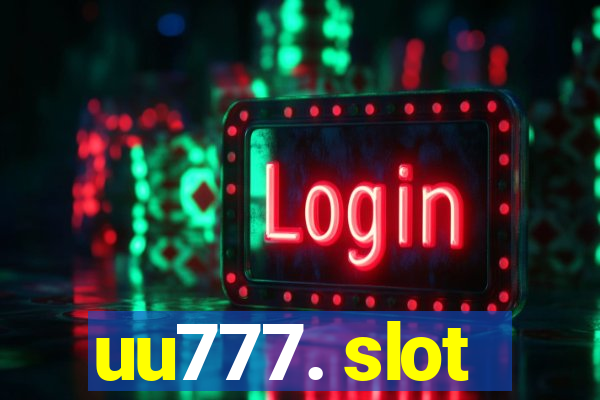 uu777. slot